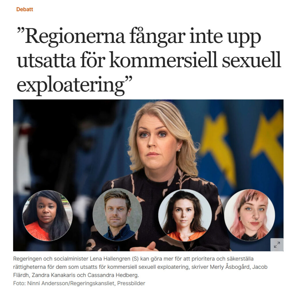 Dagens Samhälle: ”Regionerna fångar inte upp utsatta för kommersiell sexuell exploatering”