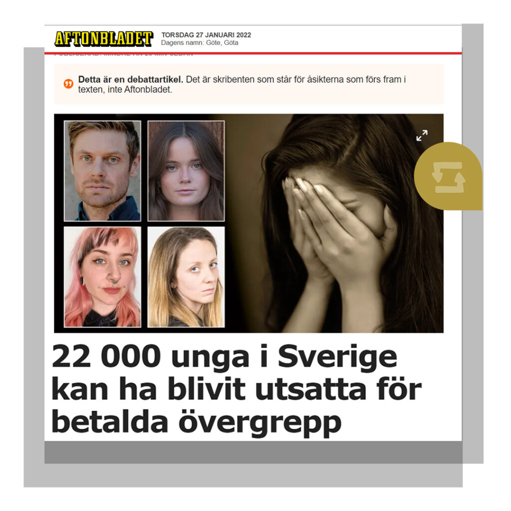 Aftonbladet debatt: 22 000 unga i Sverige kan ha blivit utsatta för betalda övergrepp